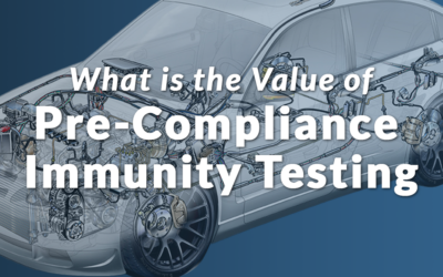 What is the Value of Pre-compliance Immunity Testing?