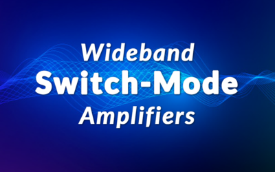 Wideband Switch-Mode Amplifiers